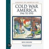Cold War America door Ross Gregory