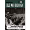 Cold War Ecology by Arvid Nelson