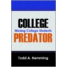 College Predator door Todd A. Hemming