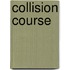 Collision Course