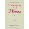 Colonial Women C by Heidi Hutner