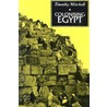 Colonising Egypt door Timothy Mitchell