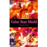 Color Your World door Frank Don