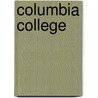 Columbia College door Elizabeth DuRant