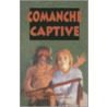 Comanche Captive door Bryce Milligan