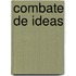 Combate de Ideas