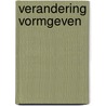 Verandering vormgeven