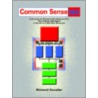 Common Sense Isd door Richard Cavalier