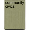Community Civics by Edgar Willey Ames
