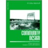 Community Design door W. Arthur Mehrhoff
