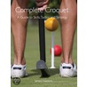 Complete Croquet door John M. Hawkins
