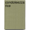 Condoleezza Rice by Gloria Blakely