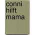 Conni hilft Mama