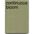 Continuous Bloom