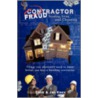Contractor Fraud door Warren B. Dahk Knox