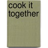 Cook It Together door Annabel Karmel