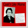 Cook'n Like Mama door Virgil Dixon