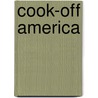 Cook-Off America door James A. Bristol