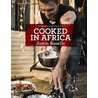 Cooked In Africa door Justin Bonello