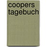 Coopers Tagebuch door Karen Kunert