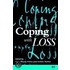 Coping with Loss