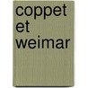 Coppet Et Weimar door Amlie Cyvoct Lenormant