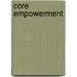 Core Empowerment