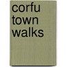 Corfu Town Walks door John Waller