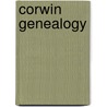 Corwin Genealogy door Edward Tanjore Corwin