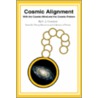 Cosmic Alignment door C.J. Countess