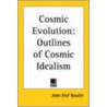 Cosmic Evolution door John Elof Boodin