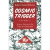 Cosmic Trigger 1 door Robert Anton Wilson