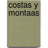 Costas y Montaas by Ams Escalante y. De Prieto