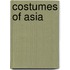 Costumes of Asia