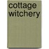 Cottage Witchery