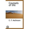 Counsels Of Life door E.F. Matheson