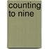 Counting To Nine