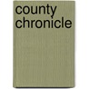 County Chronicle door Angela Thirkell