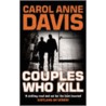 Couples Who Kill door Carol Anne Davis