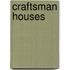 Craftsman Houses