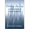 Creating Success door Wayne Scott