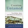 Creation Untamed door Terence Fretheim
