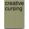 Creative Cursing door Sarah Royal