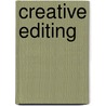 Creative Editing door Paul Bowles