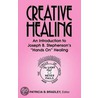 Creative Healing door Patricia Blain Bradley