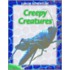 Creepy Creatures