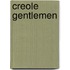 Creole Gentlemen