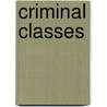 Criminal Classes door Angela Devlin