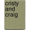 Cristy and Craig door Mary Elizabeth Salzmann
