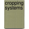 Cropping Systems by Anil Shrestha